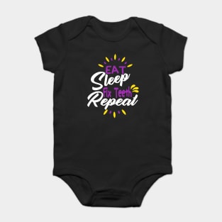 Eat Sleep Fix Teeth Repeat Funny Dentist Quote Design Baby Bodysuit